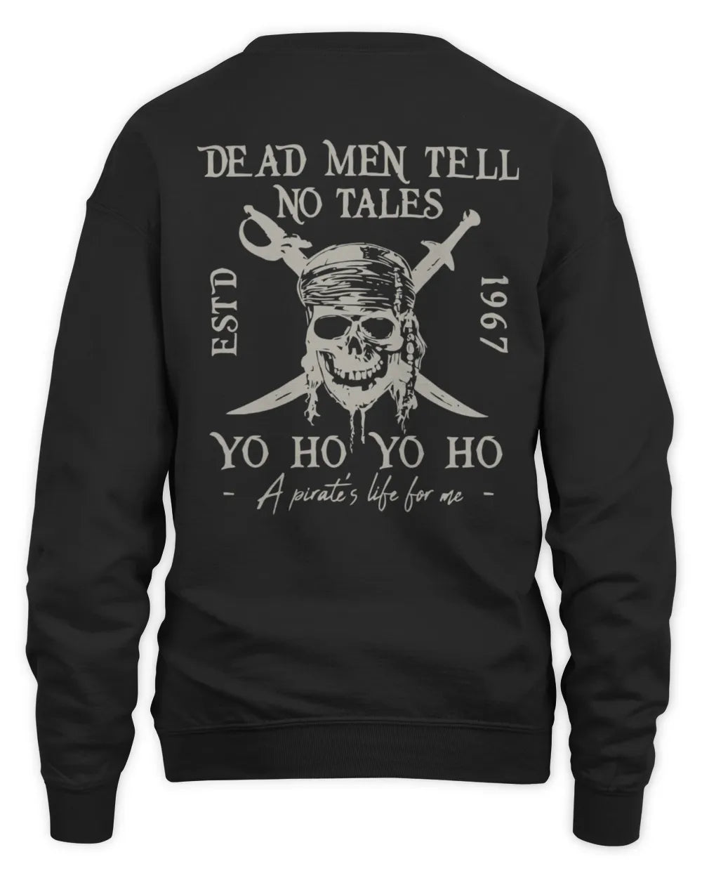 Dead Men Tell No Tales Shirt