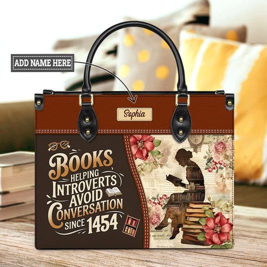 Books Helping Introverts Avoid Conversation Since 1454 Leather Bag