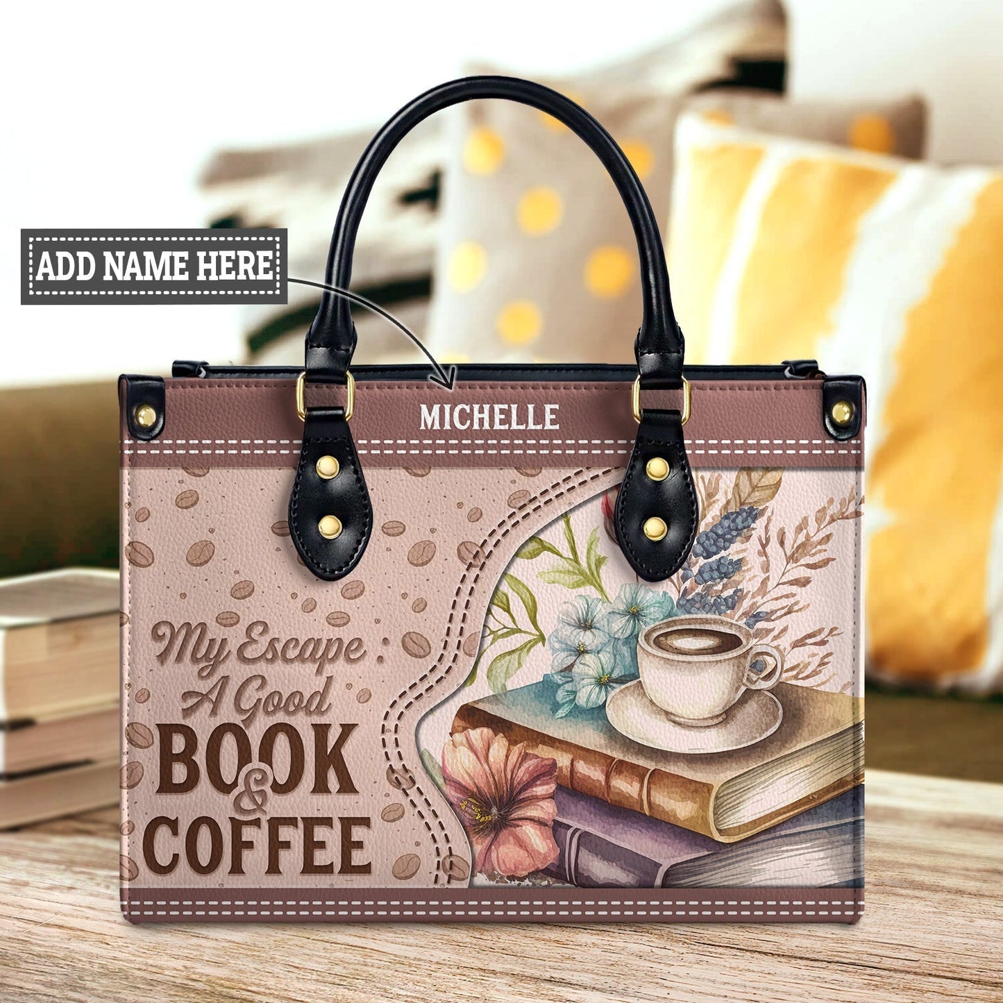 My Escape A Good Book And Coffee Leather Bag