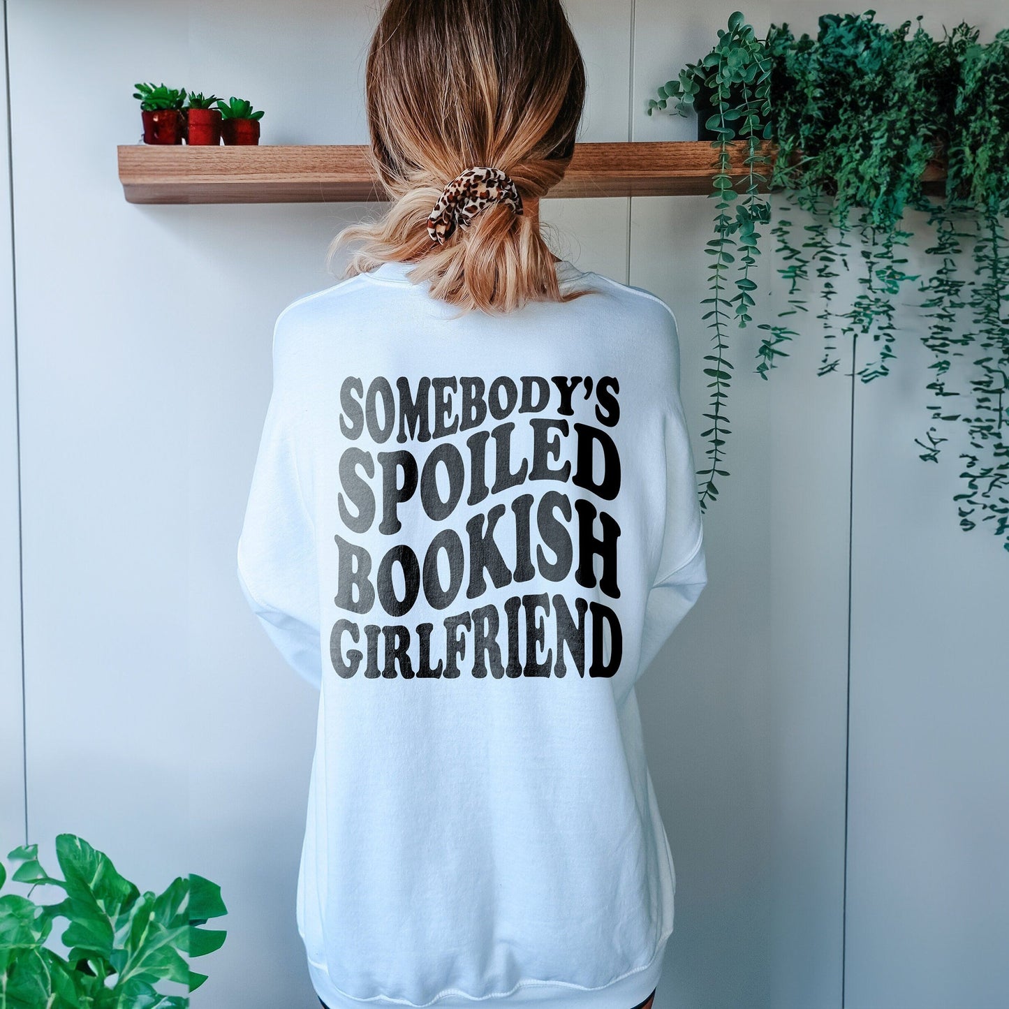 Somebody's Spoiled Bookish Girlfriend Shirt