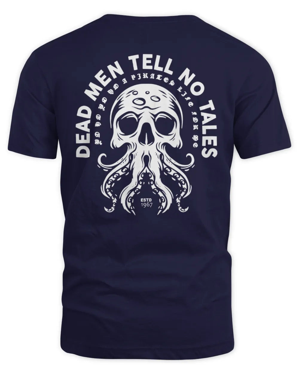 Dead Men Tell No Tales Shirt