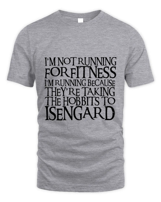 I Am Not Running For Fitness Shirt