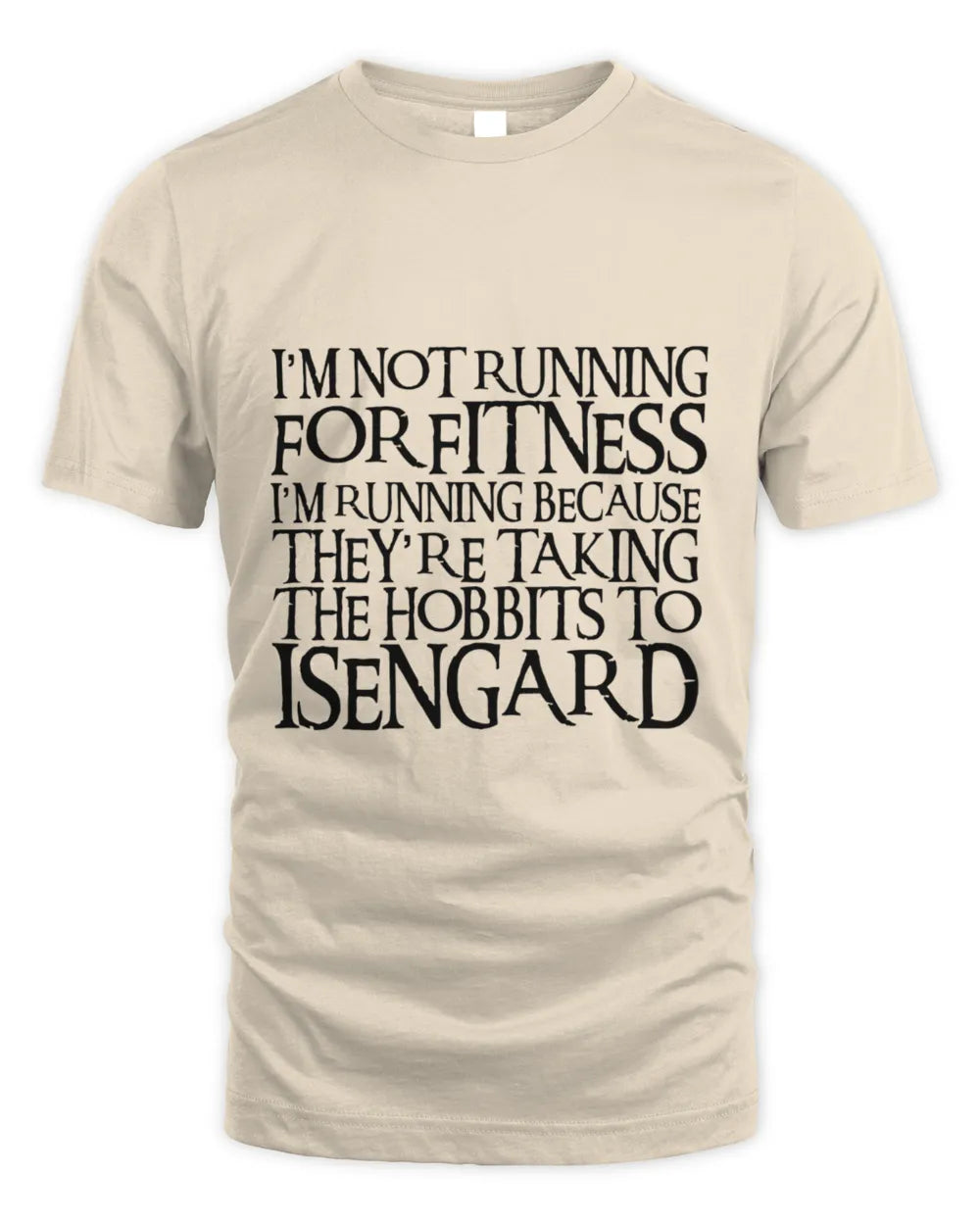 I Am Not Running For Fitness Shirt