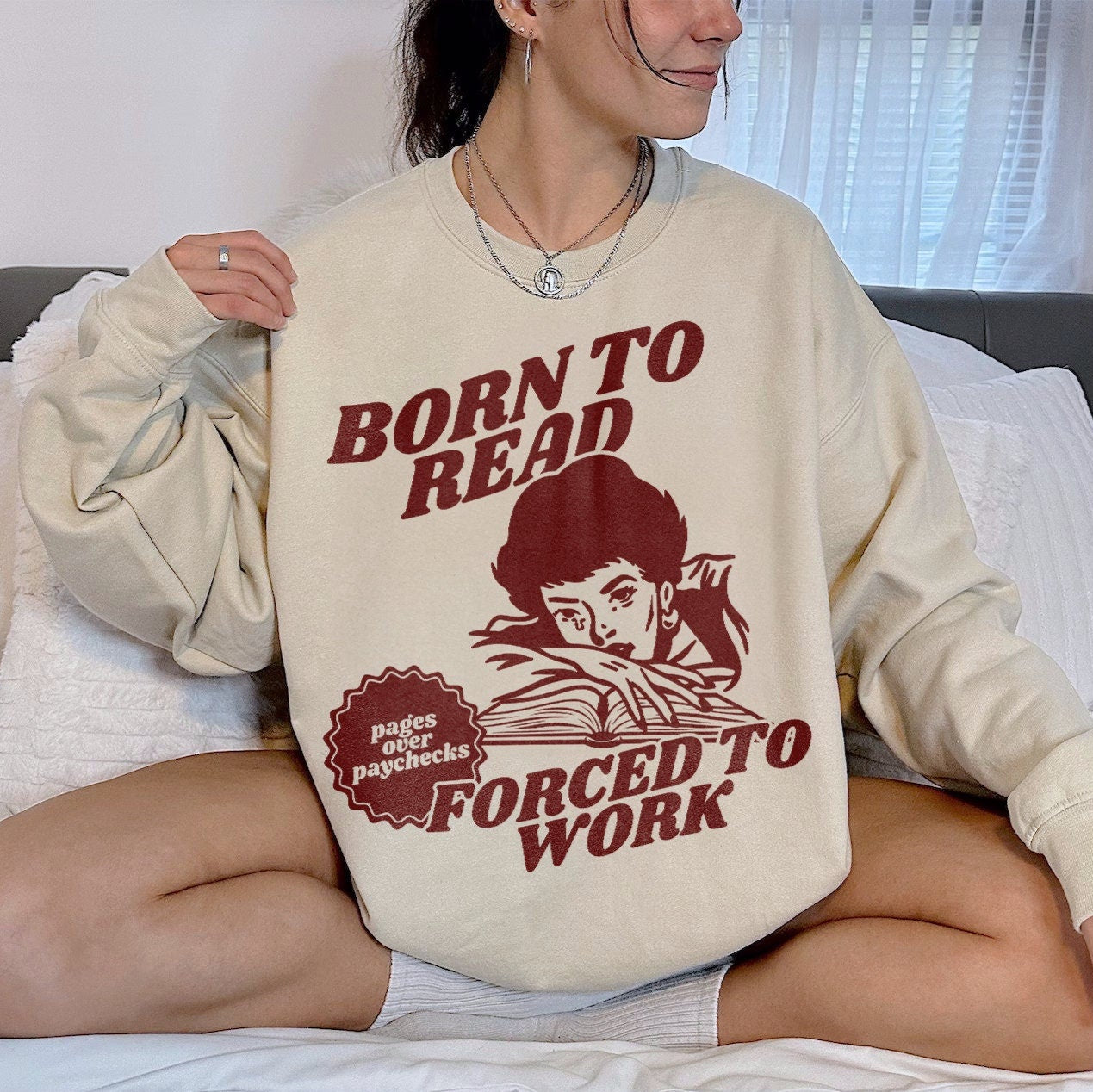 Born To Read Bookish Sweatshirt | Funny Reader, Book Addict, Book Lover, Bookish Gift For Her, Spicy Books, Dark Romance, Smut Shirt Gift