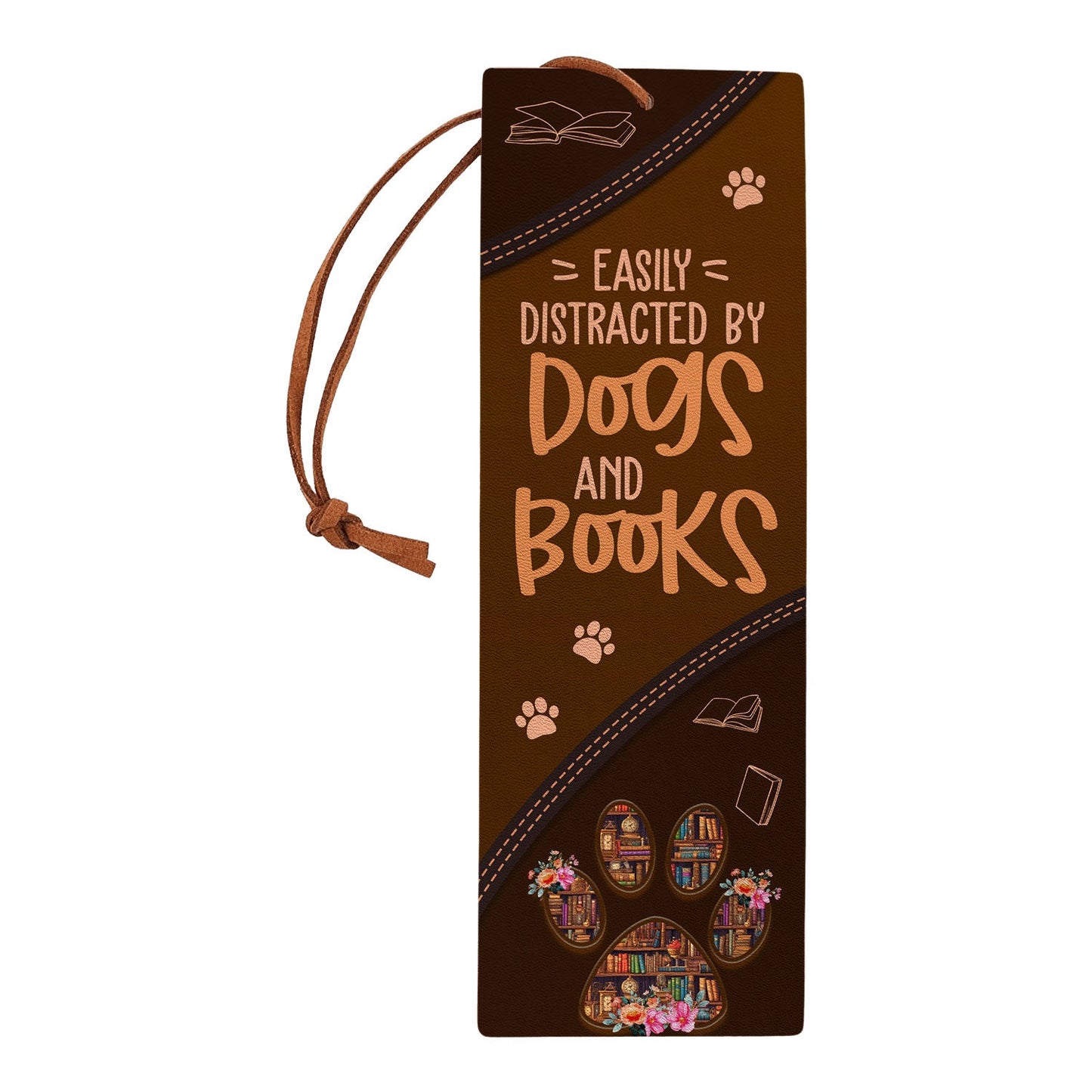 Easily Distracted By Dogs And Books HHRZ28115960FP Leather Bookmark