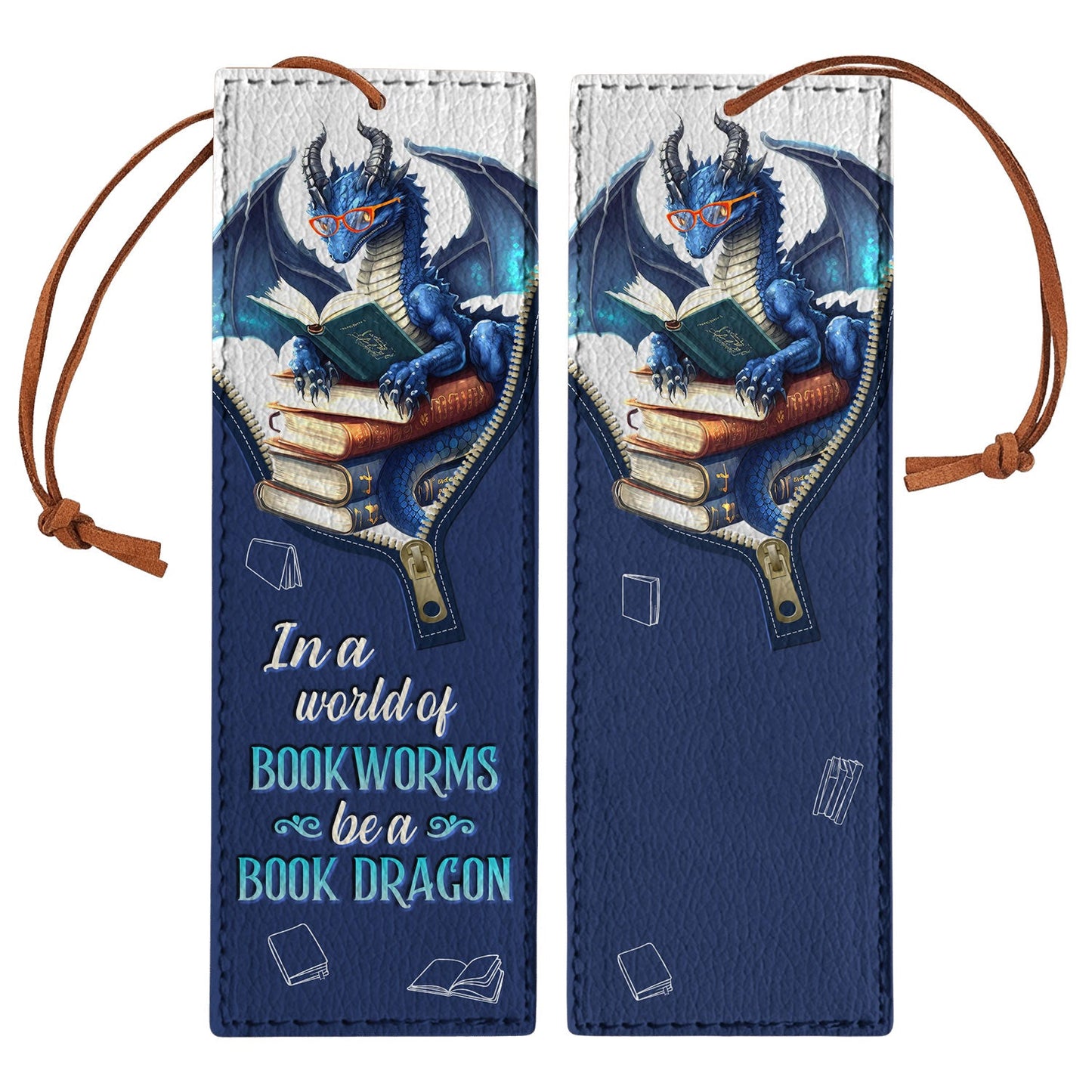 In A World Of Bookworms Be A Book Dragon HHRZ19077707CM Leather Bookmark