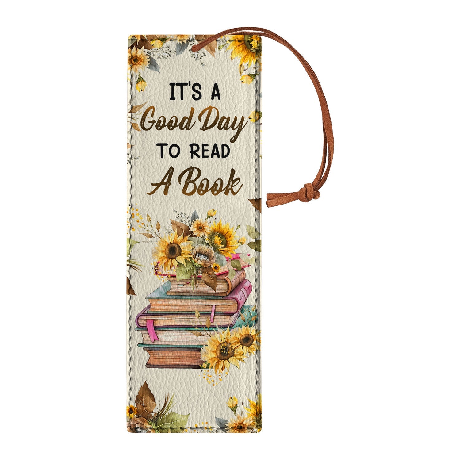 It Is A Good Day To Read A Book HHRZ19075944DR Leather Bookmark